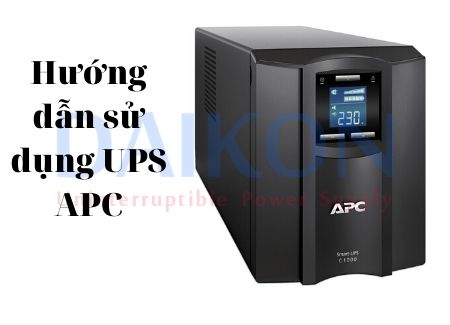 Hướng dẫn sử dụng UPS APC