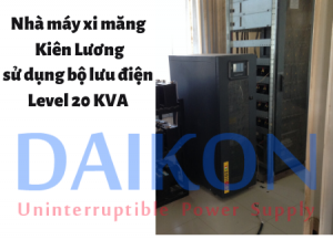 Nhà máy xi măng Kiên Lương sử dụng bộ lưu điện Level 20 KVA